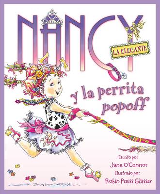 Book cover for Nancy La Elegante Y La Perrita Popoff