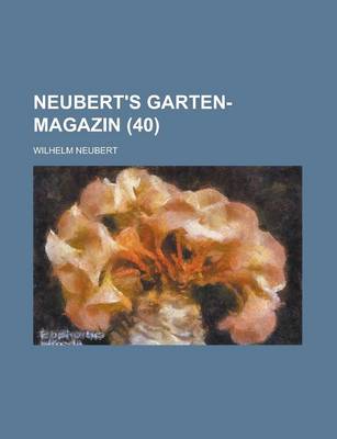 Book cover for Neubert's Garten-Magazin (40 )