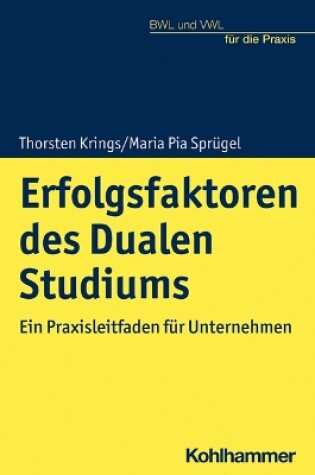 Cover of Erfolgsfaktoren Des Dualen Studiums