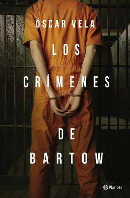 Book cover for Los Crímenes de Bartow (Autores Españoles E Iberoameri)