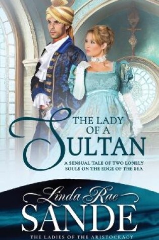 Cover of The Lady of a Sultan