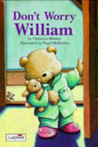 Cover of Don't Worry William