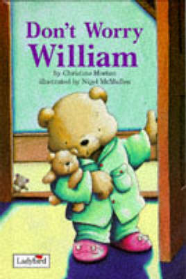 Book cover for Don't Worry William
