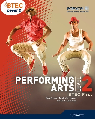 Book cover for BTEC Level 2 First Performing Arts Student Book