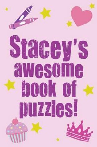 Cover of Stacey's Awesome Book Of Puzzles!