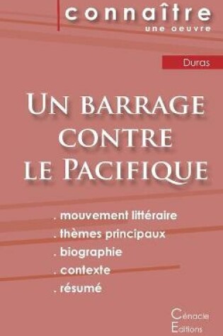 Cover of Fiche de lecture Un barrage contre le Pacifique de Marguerite Duras (Analyse litteraire de reference et resume complet)