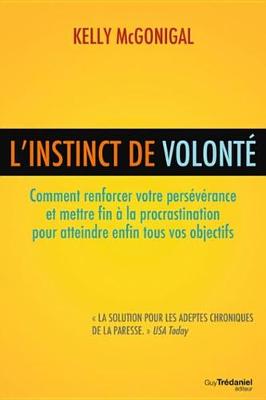 Book cover for L'Instinct de Volonte