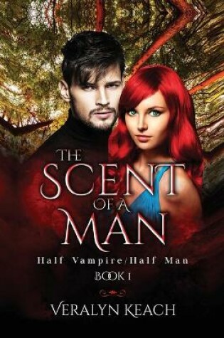 Cover of The Scent Of A Man Novel