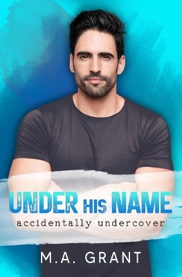 Book cover for Under His Name