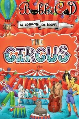 Cover of The Circus is Coming to Town