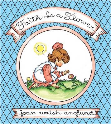 Book cover for Faith Is a Flower