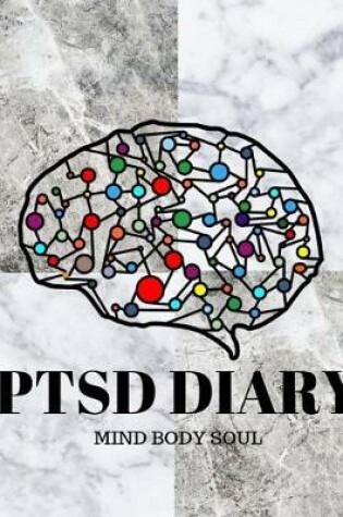 Cover of PTSD Diary Mind Body Soul