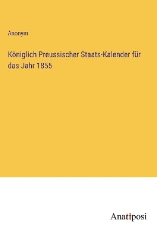 Cover of Königlich Preussischer Staats-Kalender für das Jahr 1855