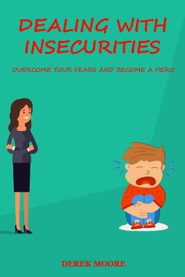 Book cover for Dealing with insecurities