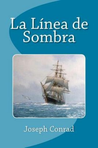 Cover of La Linea de Sombra