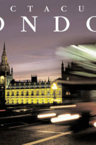 Cover of Spectacular London