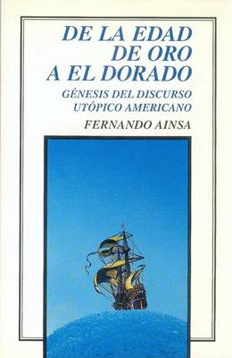 Cover of de La Edad de Oro a El Dorado