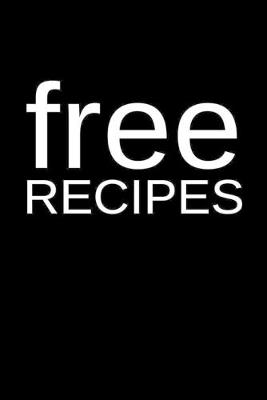 Cover of Free Recipes