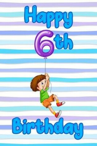 Cover of Happy 6th Birthday