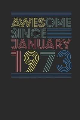 Book cover for Awesome Since January 1973