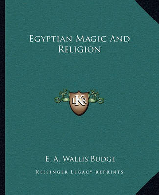 Book cover for Egyptian Magic and Religion