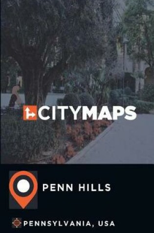 Cover of City Maps Penn Hills Pennsylvania, USA