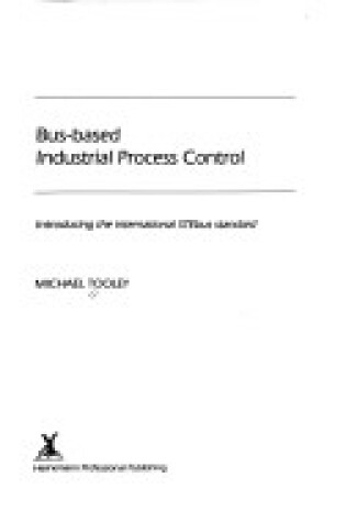 Cover of Bus Based Industrial Control