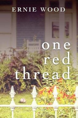 Cover of One Red Thread