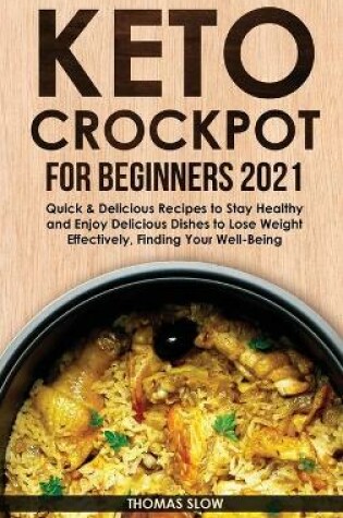 Cover of Keto Crockpot for Beginners 2021