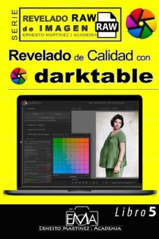 Cover of Revelado de Calidad con Darktable.