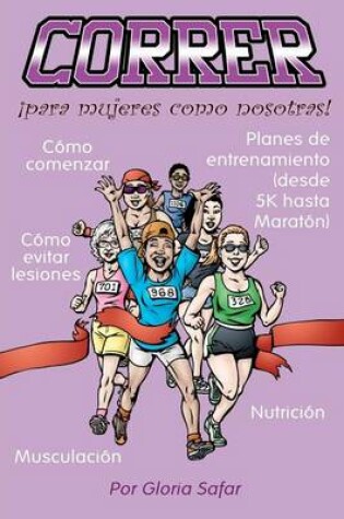 Cover of Correr para mujeres como nosotras