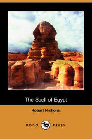 Cover of The Spell of Egypt (Dodo Press)