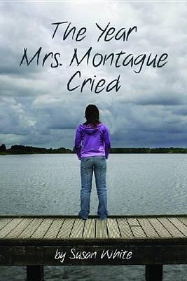 Book cover for The Year Mrs. Montague Cried