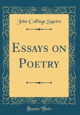 Book cover for Essays on Poetry (Classic Reprint)