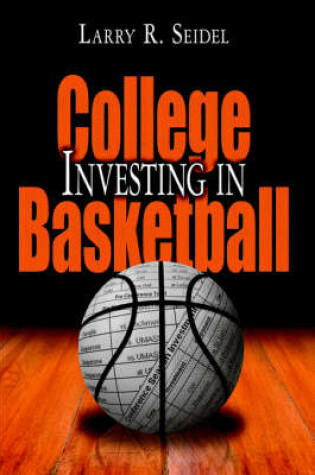 Cover of Investing in College Basketball