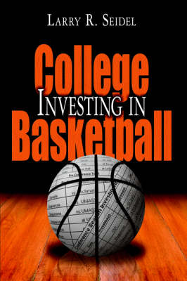 Cover of Investing in College Basketball