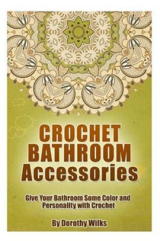 Cover of Crochet Bathroom Accessories