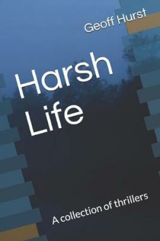 Cover of Harsh Life