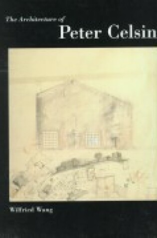 Cover of The Architecture of Peter Celsing