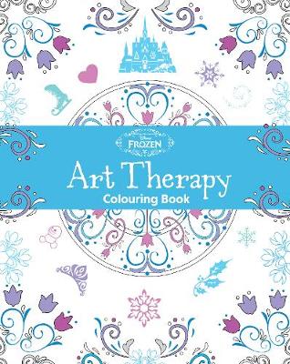 Book cover for Disney Frozen Art Therapy Colouring Book