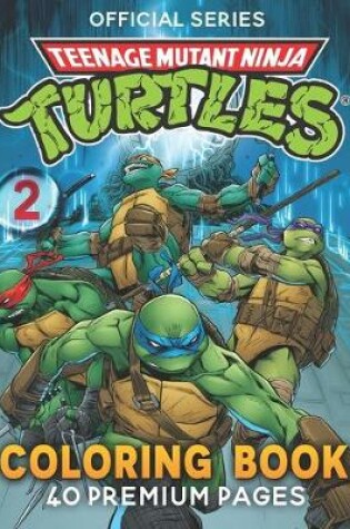 Cover of Teenage Mutant Ninja Turtles Coloring Book Vol2