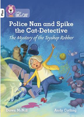 Book cover for Police Nan and Spike the Cat-Detective - The Mystery of the Toyshop Robber