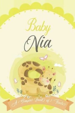 Cover of Baby Nia A Simple Book of Firsts