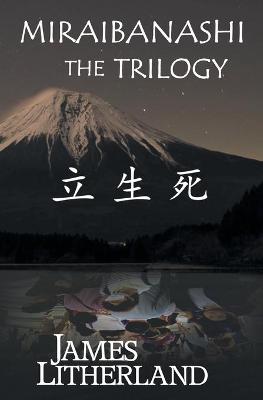 Book cover for Miraibanashi the Trilogy