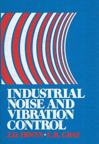 Book cover for Industrial Noise and Vibration Control