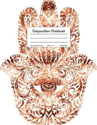 Cover of Composition Notebook - College Ruled, 8.5 x 11, 110 pages