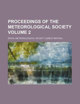 Book cover for Proceedings of the Meteorological Society Volume 2