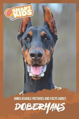 Book cover for Unbelievable Pictures and Facts About Doberman Pinschers