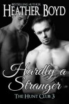 Book cover for Hardly a Stranger