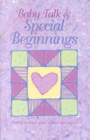 Book cover for Baby Talk and Special Beginnings